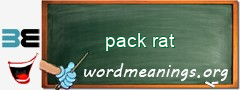 WordMeaning blackboard for pack rat